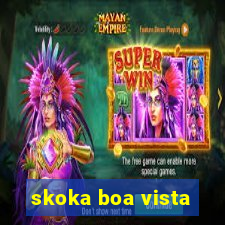 skoka boa vista